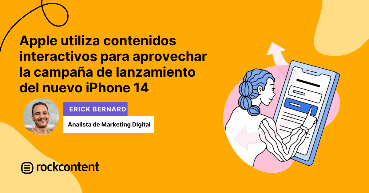 Apple utilise du contenu interactif pour profiter de la campagne de lancement du nouvel iPhone 14