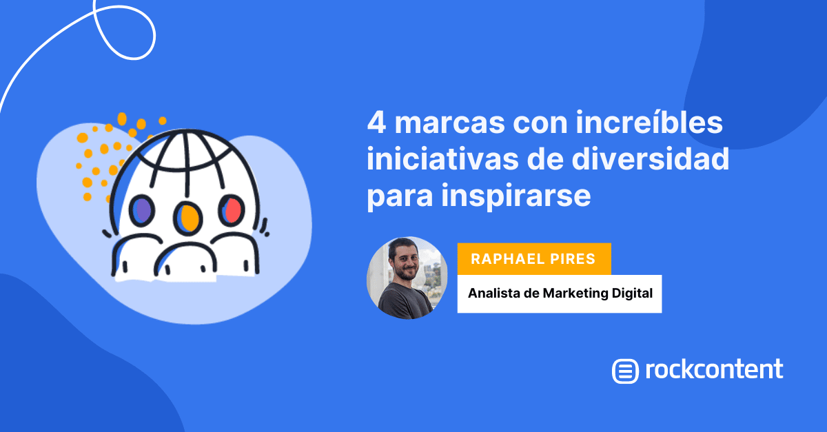 4 marques avec des initiatives de diversité incroyables pour s'inspirer