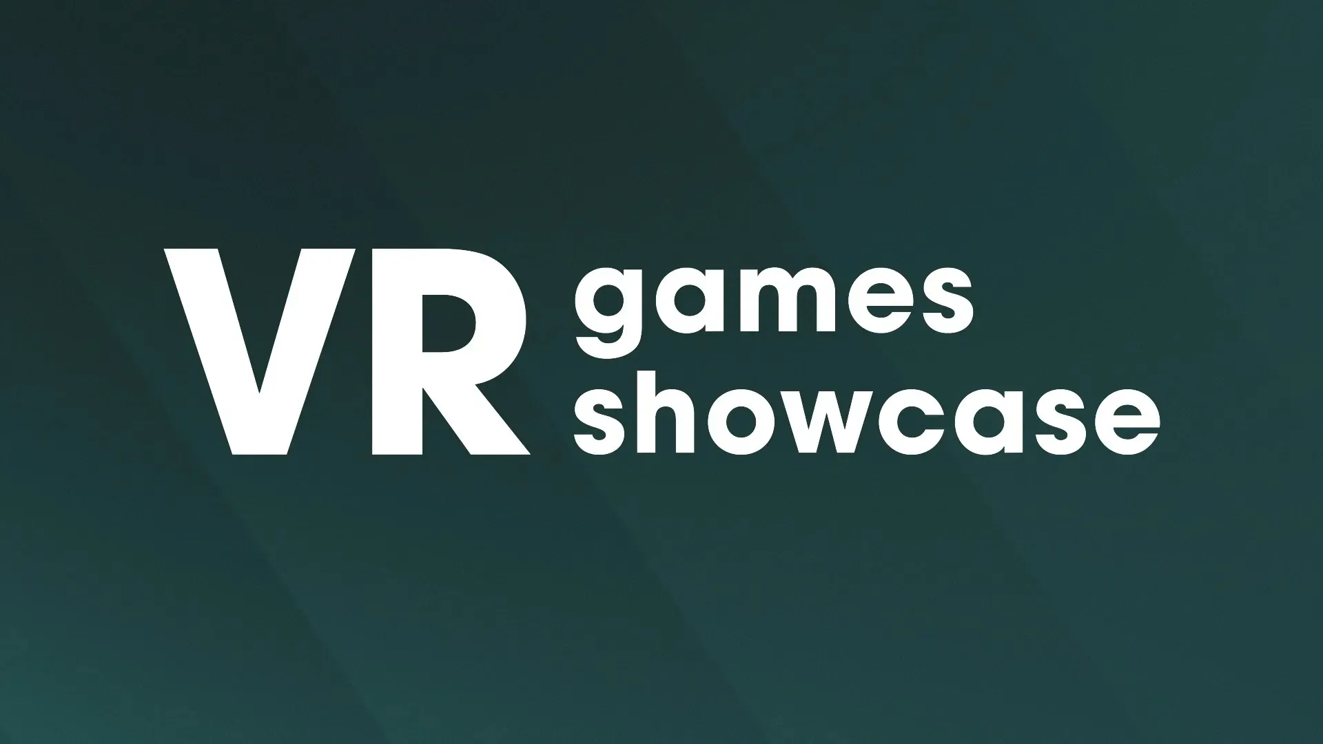 Regardez la vitrine des jeux VR ici même à 9h00 (heure du Pacifique)